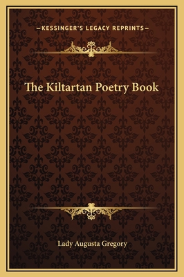 The Kiltartan Poetry Book 1169203574 Book Cover