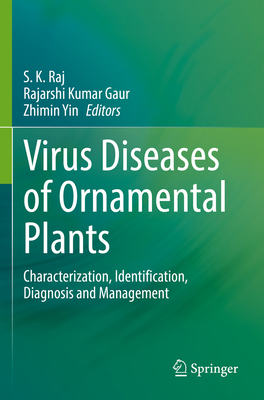 Virus Diseases of Ornamental Plants: Characteri... 9811639213 Book Cover