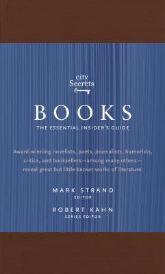 City Secrets Books: The Essential Insider's Guide 0983079528 Book Cover