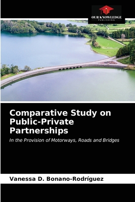 Comparative Study on Public-Private Partnerships 6203185035 Book Cover