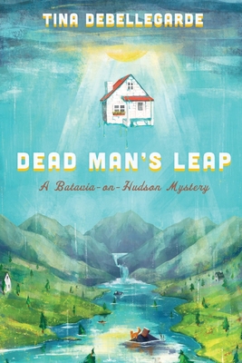 Dead Man's Leap: A Batavia-on-Hudson Mystery 1685120849 Book Cover