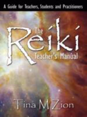 The Reiki Teacher's Manual: A Guide for Teacher... 1434355691 Book Cover