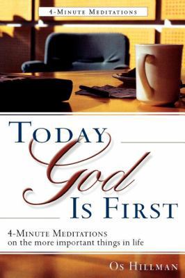 Today God Is First 0768430062 Book Cover