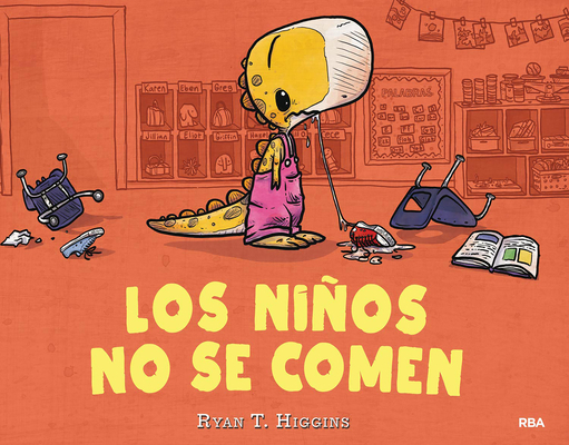 Los Niños No Se Comen / We Don't Eat Our Classm... [Spanish] 8427216270 Book Cover
