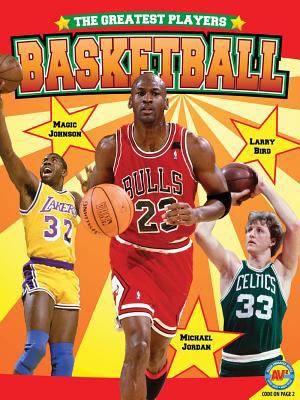 Basketball (The Greatest Players) 1616907037 Book Cover