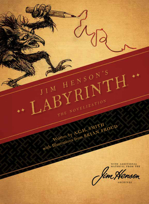 Labyrinth: The Novelization 1608864162 Book Cover
