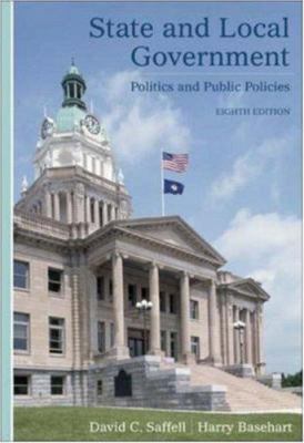State and Local Government: Politics and Public... 0072869011 Book Cover