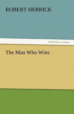 The Man Who Wins 3842435940 Book Cover