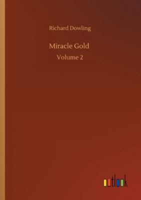 Miracle Gold: Volume 2 3752336404 Book Cover