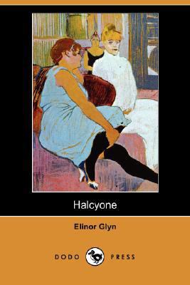 Halcyone (Dodo Press) 140659315X Book Cover