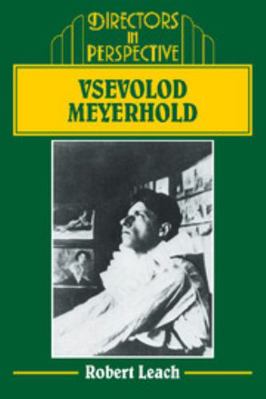 Vsevolod Meyerhold 0521318432 Book Cover