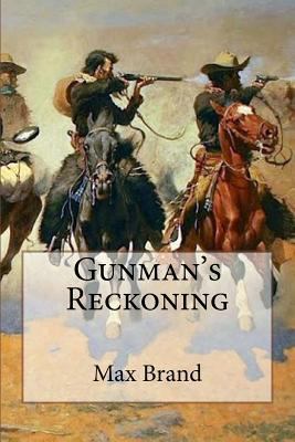 Gunman's Reckoning 1544601751 Book Cover