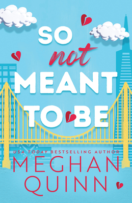 So Not Meant to Be 1728294347 Book Cover