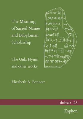 The Meaning of Sacred Names and Babylonian Scho... 3963271701 Book Cover