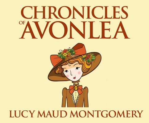 Chronicles of Avonlea 1974921743 Book Cover
