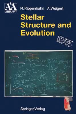 Stellar Structure and Evolution 3540580131 Book Cover