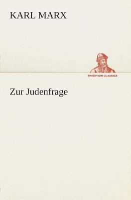 Zur Judenfrage [German] 3847270796 Book Cover