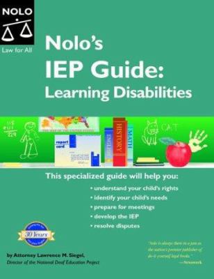 Nolo's IEP Guide: Learning Disabilities 0873379845 Book Cover