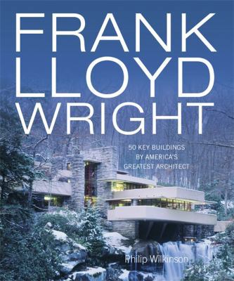 Frank Lloyd Wright: 50 Great Buildings. Philip ... 0857382489 Book Cover