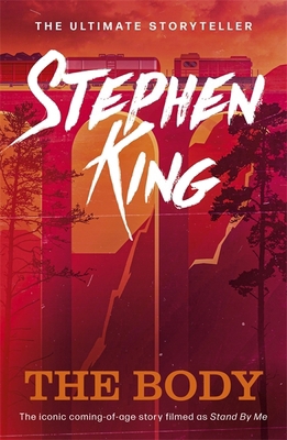 The Body (Different Seasons) 1529379334 Book Cover