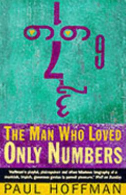 The Man Who Loved Only Numbers: The Story of Pa... 1857028295 Book Cover