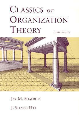 Classics of Organization Theory 0155068695 Book Cover