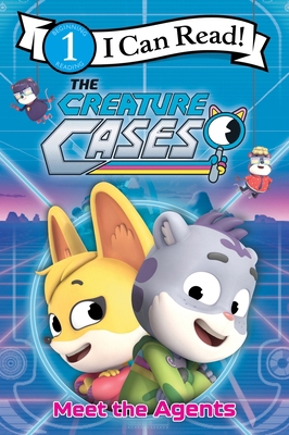 The Creature Cases: Meet the Agents 0063439417 Book Cover