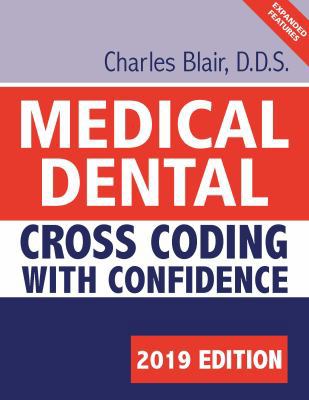 Spiral-bound Medical Dental Cross Coding with Confidence 2019 Edition Book