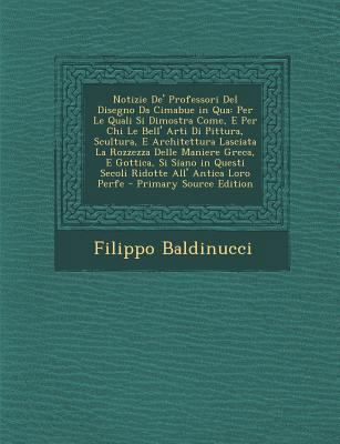 Notizie de' Professori del Disegno Da Cimabue i... [Italian] 1289949565 Book Cover