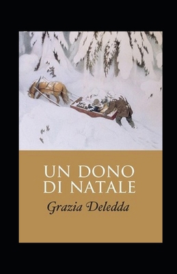 Paperback Un dono di Natale Illustrata (Italian Edition) [Italian] Book