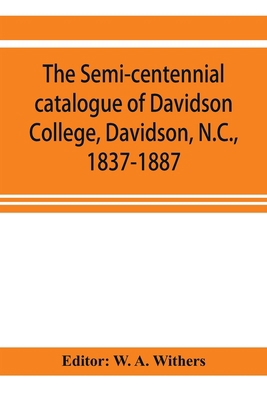 The semi-centennial catalogue of Davidson Colle... 9353921430 Book Cover