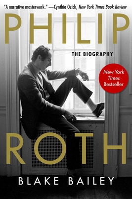 Philip Roth: The Biography 1510769722 Book Cover