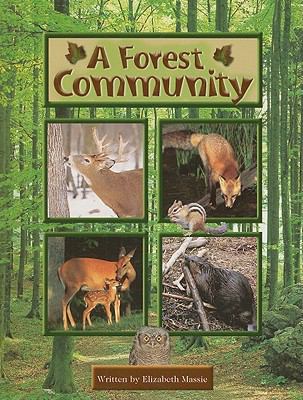 A Forest Community (Steck-Vaughn Pair-It Books ... 0739808591 Book Cover