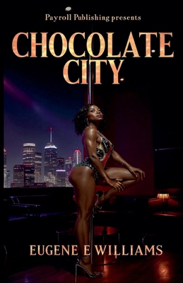 Chocolate City B0GCP1CRML Book Cover