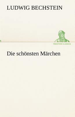 Die Schonsten Marchen [German] 3842419716 Book Cover