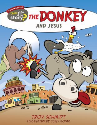 The Donkey and Jesus 1433687194 Book Cover