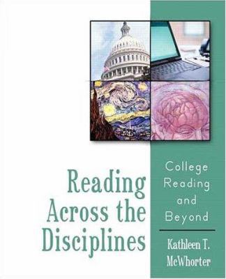 Reading Across the Disciplines: College Reading... 0321089693 Book Cover