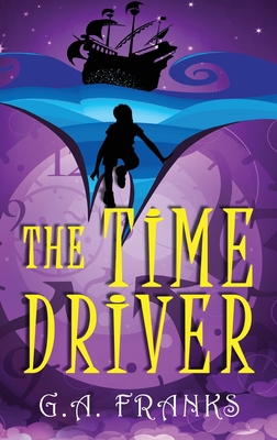 The Time Driver [Large Print] 4824154901 Book Cover