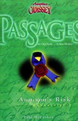Adventures in Odyssey Passages Series: Annison'... 1561798096 Book Cover