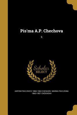 Pis'ma A.P. Chechova; 6 [Russian] 1372231293 Book Cover