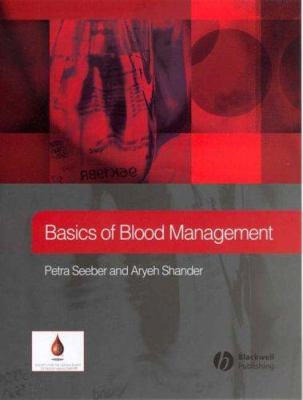 Basics Of Blood Management B01CMYAKME Book Cover