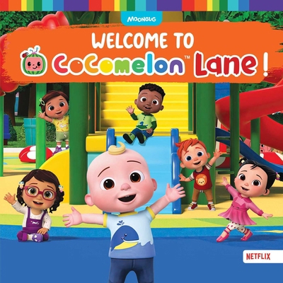 Welcome to Cocomelon Lane! 1665963794 Book Cover