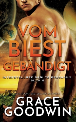 Vom Biest gebändigt [German] 1795909978 Book Cover