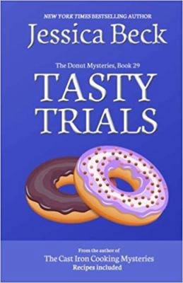 Tasty Trials: Donut Mystery #29 (The Donut Myst... 1542938317 Book Cover