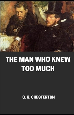 Paperback The Man Who Knew Too Much illustrated Book