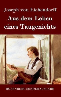 Aus dem Leben eines Taugenichts [German] 3843099324 Book Cover