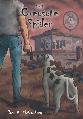 The Creosote Spider 1038332176 Book Cover