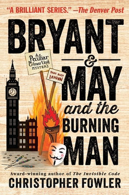 Bryant & May and the Burning Man 0345547683 Book Cover