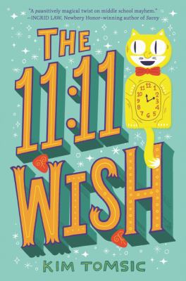 The 11:11 Wish 0062654942 Book Cover