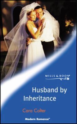 Husband by Inheritance (Modern Romance) 0263832023 Book Cover
